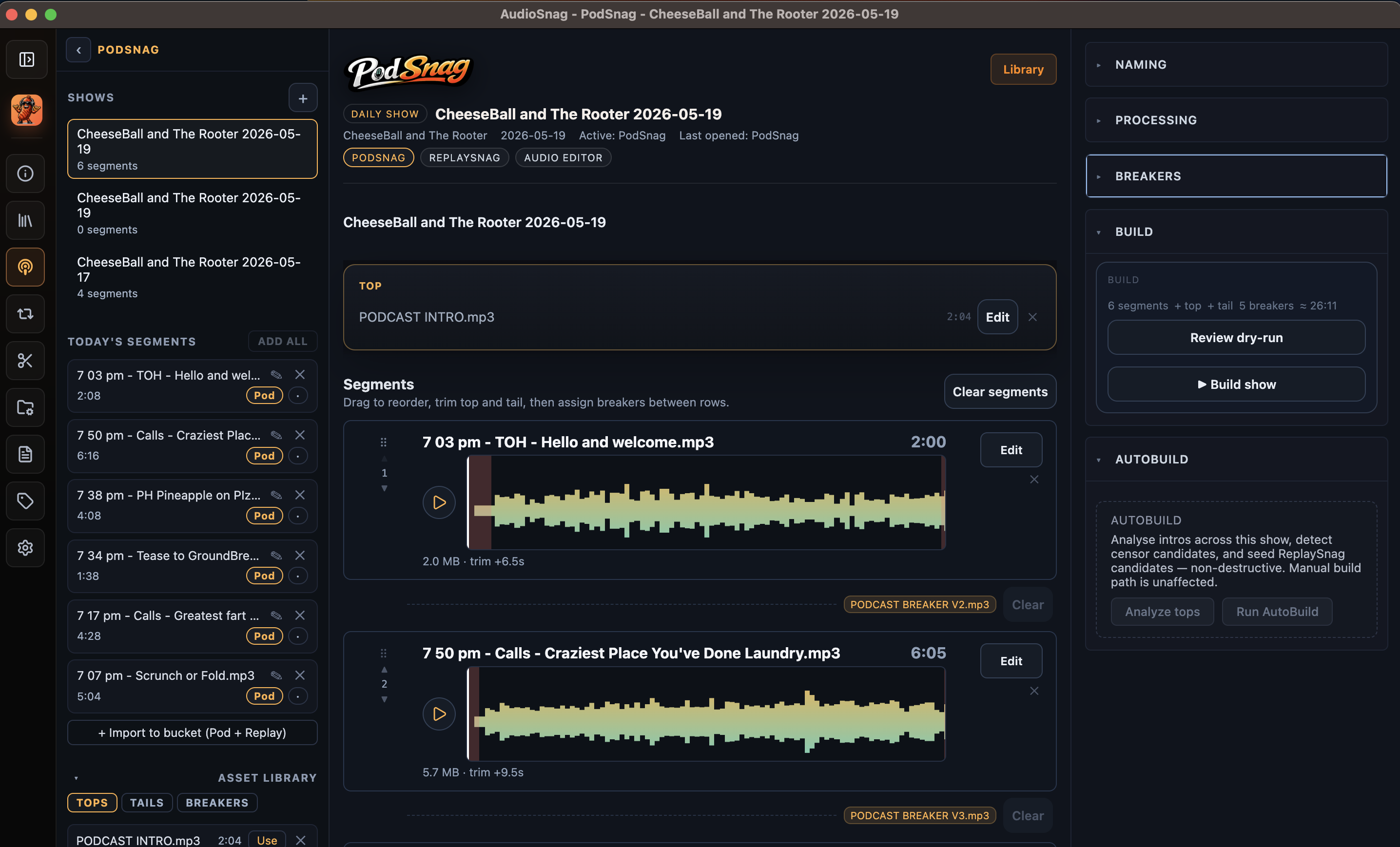 AudioSnag Mac — PodSnag building a daily show